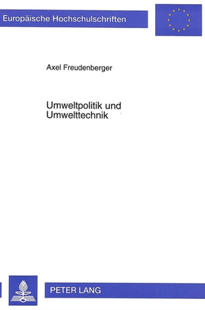 Umweltpolitik und Umwelttechnik