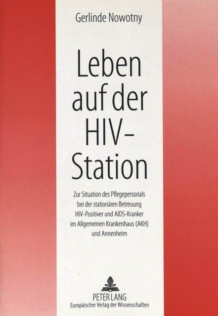 Book cover of: Leben auf der HIV-Station