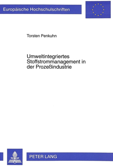 Book cover of: Umweltintegriertes Stoffstrommanagement in der Prozeindustrie