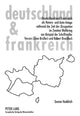 Book cover of: Deutschland Und Frankreich ALS Hetero- Und Auto-Image Waehrend Der Zeit Der «Occupation» Im Zweiten Weltkrieg Am Beispiel Der Schriftsteller Vercors (Jean Bruller) Und Robert Brasillach. By: Gesine Heddrich