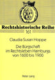 Book cover of: Die Buergschaft im Rechtsleben Hamburgs von 1600 bis 1900
