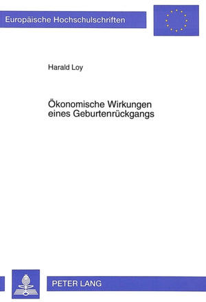 Oekonomische Wirkungen eines Geburtenrueckgangs
