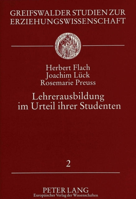 Book cover of: Lehrerausbildung im Urteil ihrer Studenten. By: Herbert Flach