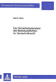 Book cover of: Der Sicherheitsstandard der Betreiberpflichten im Gentechnikrecht. By: Martin Marx