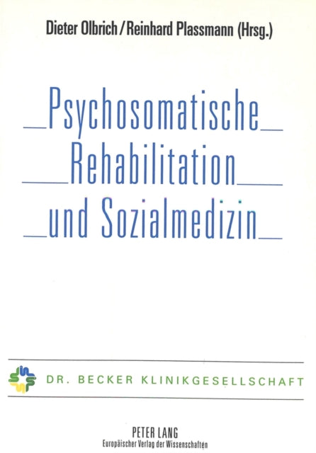 Book cover of: Psychosomatische Rehabilitation und Sozialmedizin