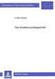 Book cover of: Das Kreditkonsortialgeschaeft. By: Lothar Ayasse