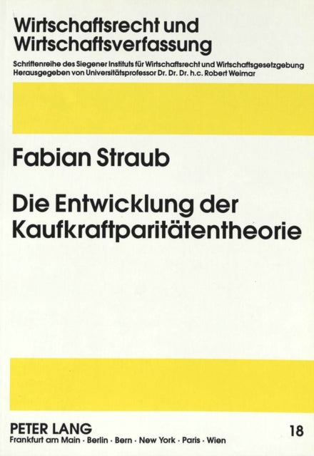 Book cover of: Die Entwicklung der Kaufkraftparitaetentheorie. By: Fabian Straub