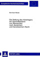 Book cover of: Die Stellung Des Hinterlegers Am Sammelbestand Von Wertrechten Nach Deutschem Und Franzoesischem Recht
