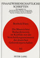Book cover of: Die Maastrichter Budgetkriterien im Konflikt mit der Verschuldungsautonomie der deutschen Gebietskoerperschaften. By: Berthold Furst