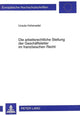 Book cover of: Die arbeitsrechtliche Stellung der Geschaeftsleiter im franzoesischen Recht