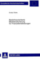 Book cover of: Beduerfnisorientierte Marktstrukturierung Fuer Finanzdienstleistungen