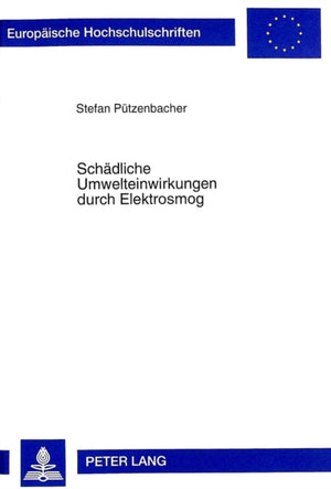Schaedliche Umwelteinwirkungen Durch Elektrosmog
