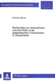 Book cover of: Bankkredite an Unternehmen Und Ihre Rolle in Der Geldpolitischen Transmission in Deutschland. By: Andreas Worms