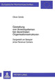 Book cover of: Gestaltung Von Anreizsystemen Bei Dezentralen Organisationsstrukturen