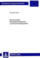 Book cover of: Kommunales Steuerfindungsrecht Und Kommunalaufsicht