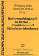 Book cover of: Reformpaedagogik in Berlin - Tradition und Wiederentdeckung