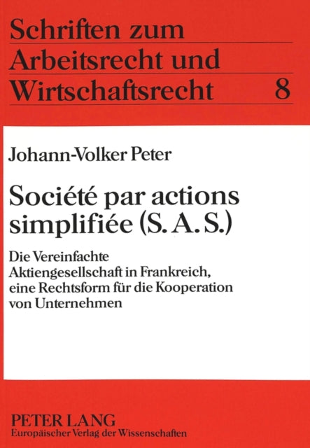 Book cover of: Societe par actions simplifiee (S.A.S.)