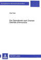 Book cover of: Die Opernlibretti Nach Dramen Gabriele d'Annunzios