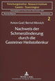 Book cover of: Nachweis der Schmerzlinderung durch die Gasteiner Heilstollenkur. By: Anton Graf
