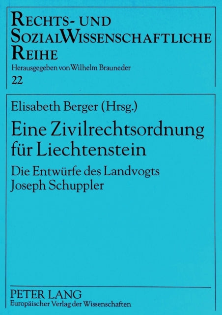 Book cover of: Eine Zivilrechtsordnung fuer Liechtenstein. By: Elisabeth Berger