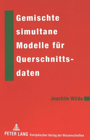 Gemischte simultane Modelle fuer Querschnittsdaten