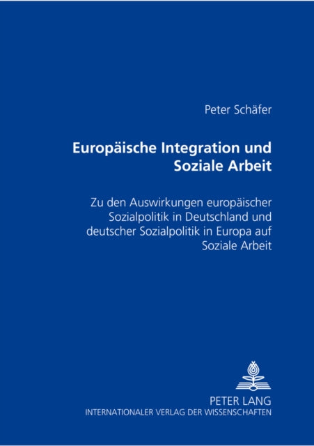 Book cover of: Europaeische Integration Und Soziale Arbeit