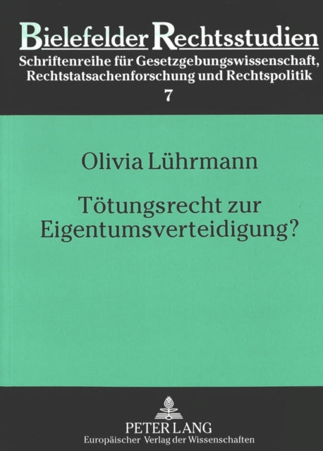 Book cover of: Toetungsrecht zur Eigentumsverteidigung?