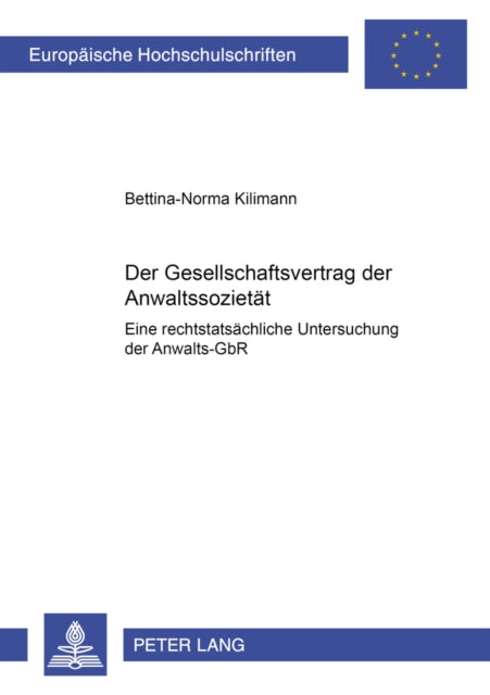 Book cover of: Der Gesellschaftsvertrag der Anwaltssozietaet