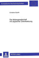 Book cover of: Die Aktiengesellschaft mit atypischer Zwecksetzung. By: Christine Eberth