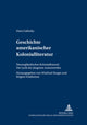 Book cover of: Geschichte amerikanischer Kolonialliteratur