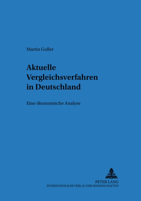 Book cover of: Aktuelle Vergleichsverfahren in Deutschland