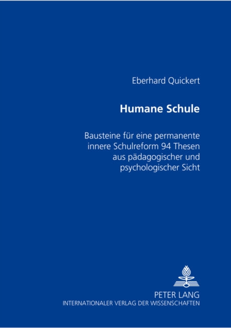 Book cover of: Humane Schule. By: Eberhard Quickert