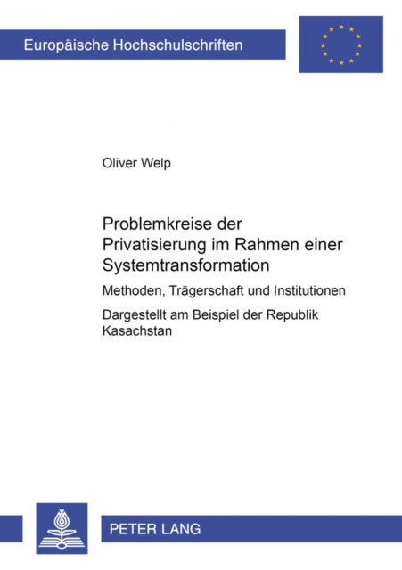 Book cover of: Problemkreise der Privatisierung im Rahmen einer Systemtransformation
