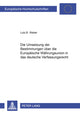 Book cover of: Die Umsetzung der Bestimmungen ueber die Europaeische Waehrungsunion in das deutsche Verfassungsrecht