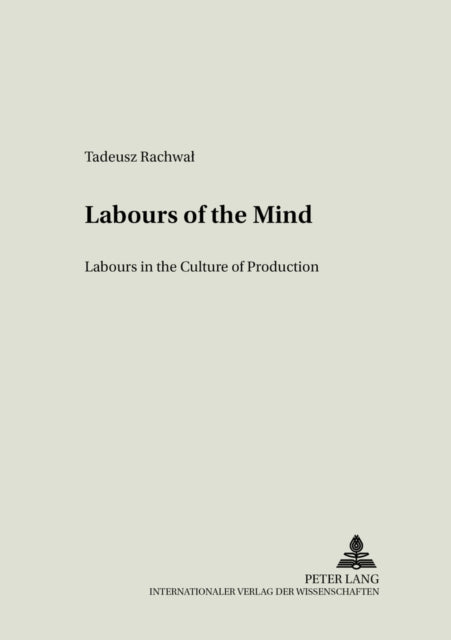 Book cover of: Labours of the Mind