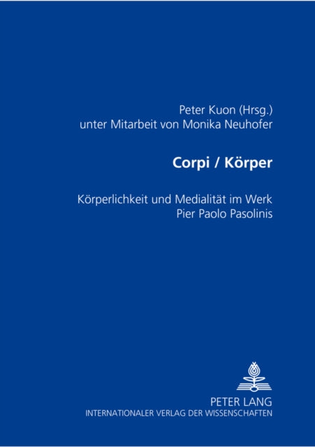 Book cover of: Corpi/Koerper. By: Peter Kuon