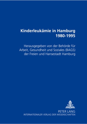 Kinderleukaemie in Hamburg 1980-1995