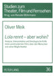 Book cover of: «Lola rennt» - aber wohin?