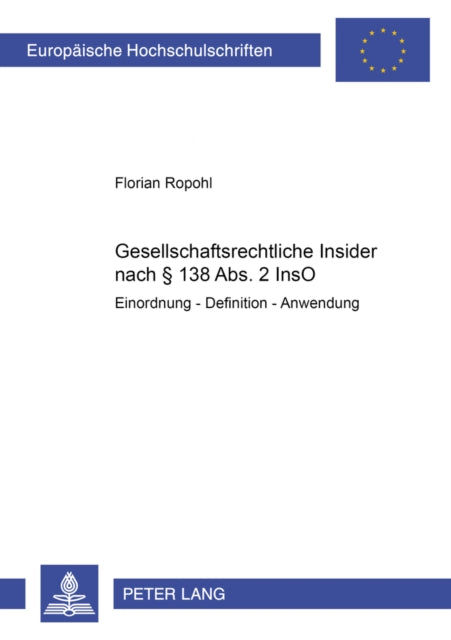 Book cover of: Gesellschaftsrechtliche Insider Nach § 138 Abs. 2 Inso
