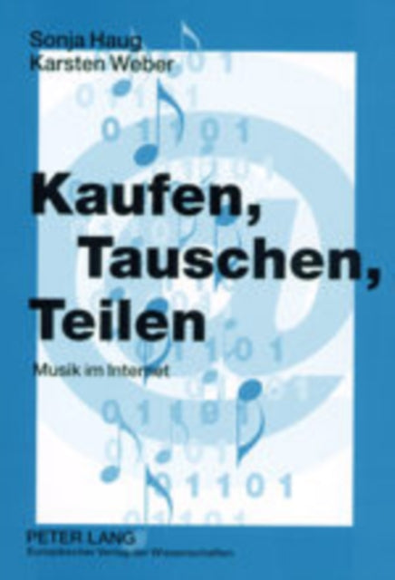 Book cover of: Kaufen, Tauschen, Teilen. By: Sonja Haug