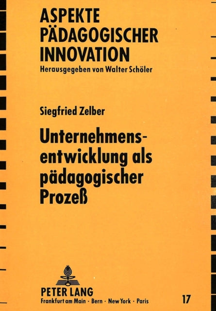 Book cover of: Unternehmensentwicklung als paedagogischer Proze