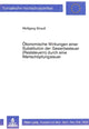 Book cover of: Oekonomische Wirkungen einer Substitution der Gewerbesteuern (Realsteuern) durch eine Wertschoepfungsteuer