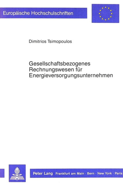 Book cover of: Gesellschaftsbezogenes Rechnungswesen fuer Energieversorgungsunternehmen