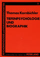 Book cover of: Tiefenpsychologie und Biographik