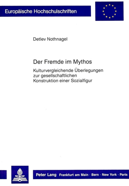Book cover of: Der Fremde im Mythos