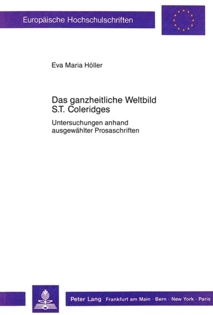 Book cover of: Das ganzheitliche Weltbild S.T. Coleridges