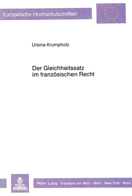 Book cover of: Der Gleichheitssatz im franzoesischen Recht