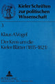 Book cover of: Der Kreis um die Kieler Blaetter (1815 - 1821)