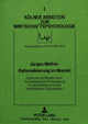 Book cover of: Rationalisierung im Wandel - Chancen und Risiken einer technologischen  Entwicklung fuer das Individuum in der betrieblichen Organisation