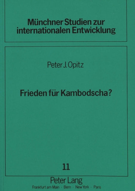 Book cover of: Frieden fuer Kambodscha?